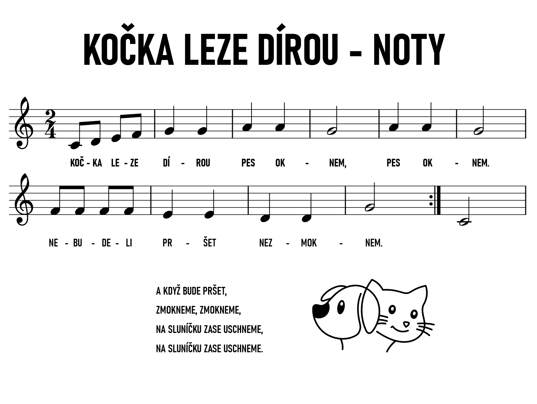 kočka leze dírou noty