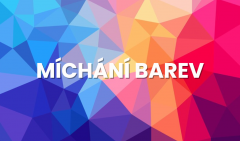 míchání barev