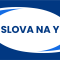Slova na Y, která vám projdou! Tahák pro hry a dětské soutěže